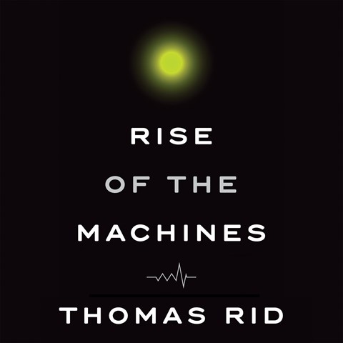 RISE OF THE MACHINES