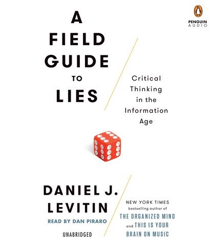 A FIELD GUIDE TO LIES