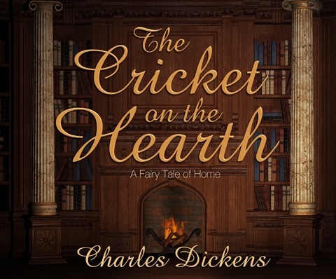 THE CRICKET ON THE HEARTH
