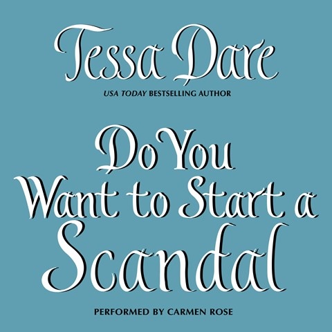 DO YOU WANT TO START A SCANDAL 