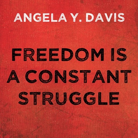 FREEDOM IS A CONSTANT STRUGGLE