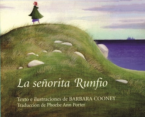 LA SENORITA RUNFIO/ MISS RUMPHIUS