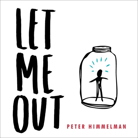 LET ME OUT