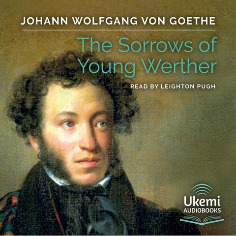 THE SORROWS OF YOUNG WERTHER