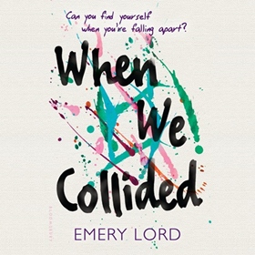 WHEN WE COLLIDED