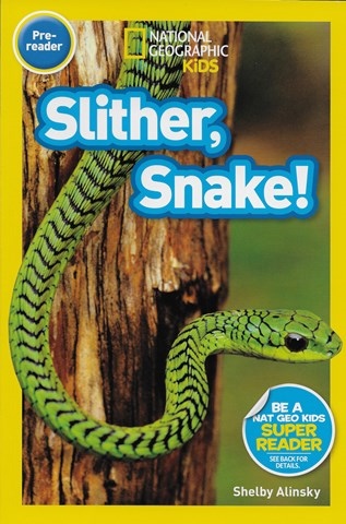 SLITHER, SNAKE!