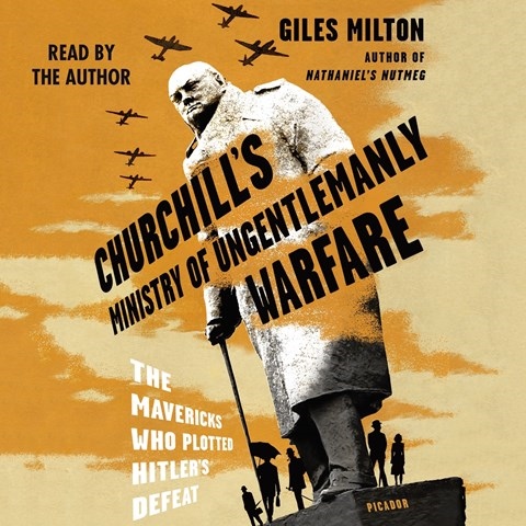CHURCHILL'S MINISTRY OF UNGENTLEMANLY WARFARE