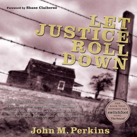 LET JUSTICE ROLL DOWN