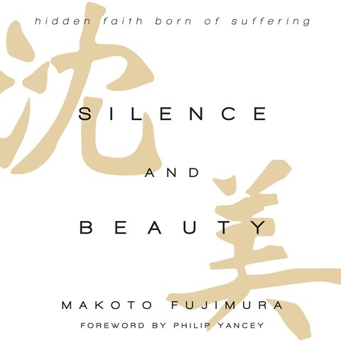 SILENCE AND BEAUTY