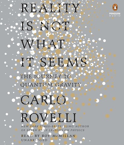 REALITY IS NOT WHAT IT SEEMS