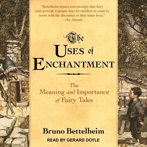 THE USES OF ENCHANTMENT