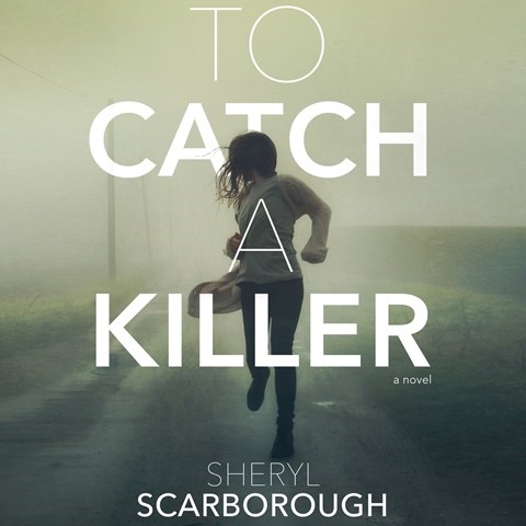 TO CATCH A KILLER