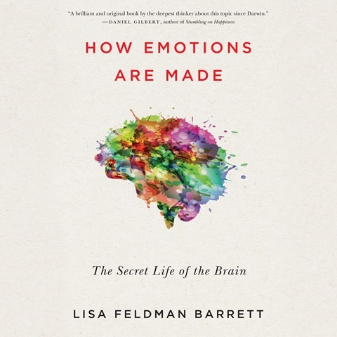 HOW EMOTIONS ARE MADE