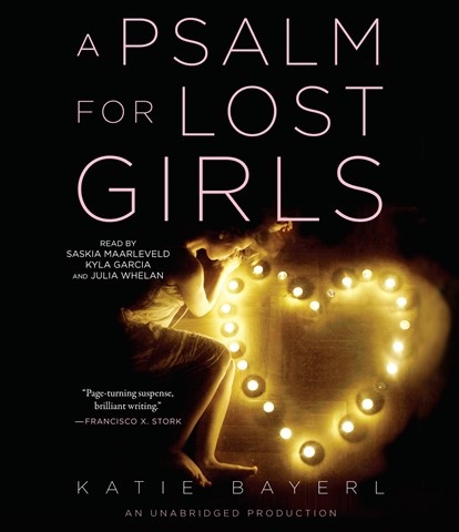 A PSALM FOR LOST GIRLS