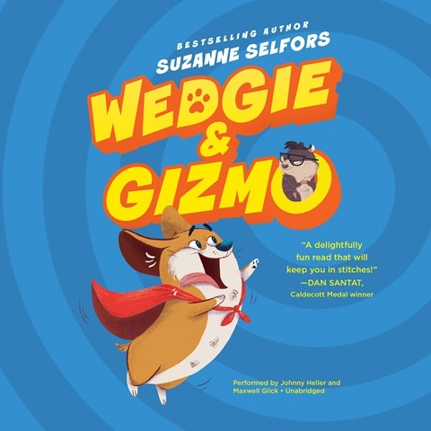 WEDGIE & GIZMO