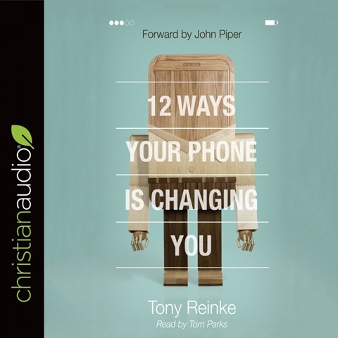 12 WAYS YOUR PHONE IS CHANGING YOU