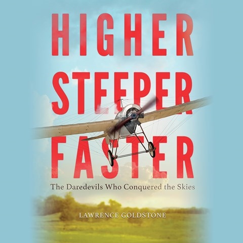 HIGHER, STEEPER, FASTER 