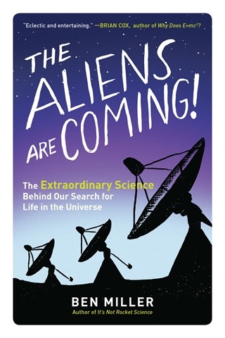 THE ALIENS ARE COMING!