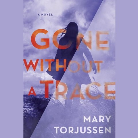 GONE WITHOUT A TRACE