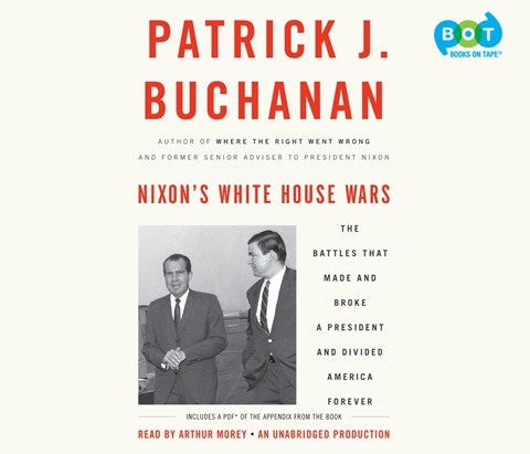 NIXON'S WHITE HOUSE WARS
