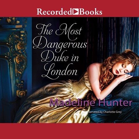 THE MOST DANGEROUS DUKE IN LONDON