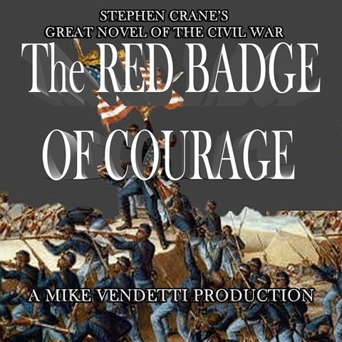 THE RED BADGE OF COURAGE