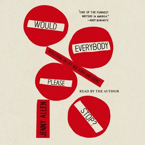WOULD EVERYBODY PLEASE STOP?