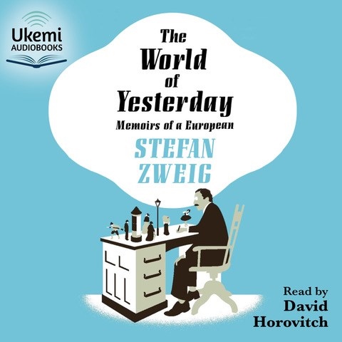 THE WORLD OF YESTERDAY