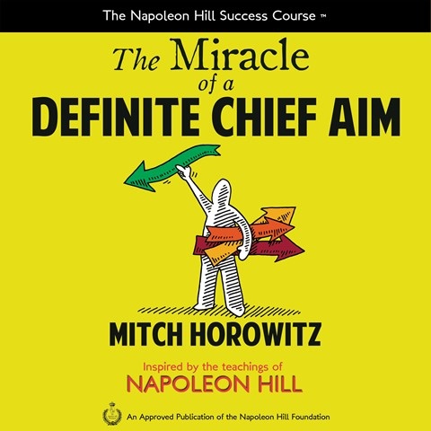 THE MIRACLE OF A DEFINITE CHIEF AIM
