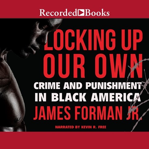 LOCKING UP OUR OWN