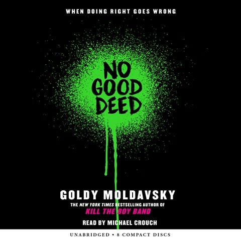 NO GOOD DEED