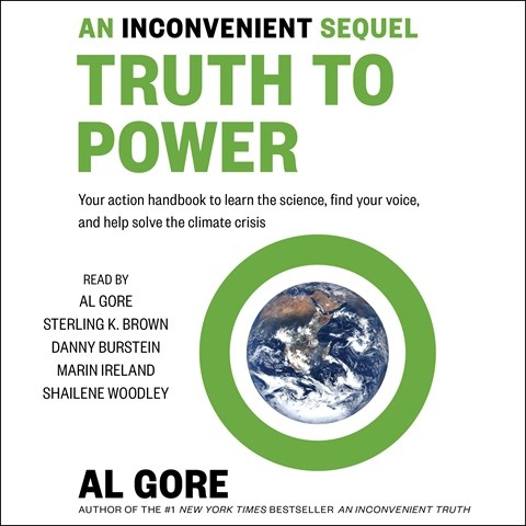 AN INCONVENIENT SEQUEL: TRUTH TO POWER