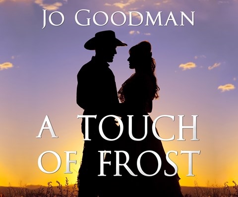 A TOUCH OF FROST