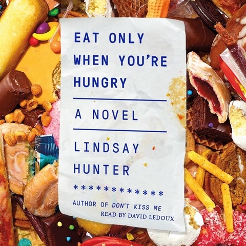EAT ONLY WHEN YOU'RE HUNGRY