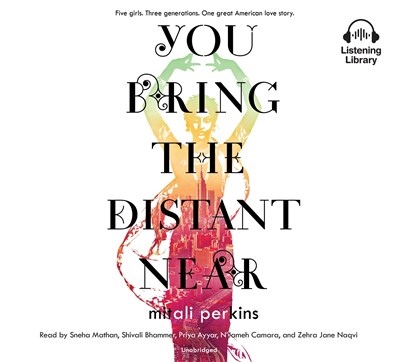 YOU BRING THE DISTANT NEAR