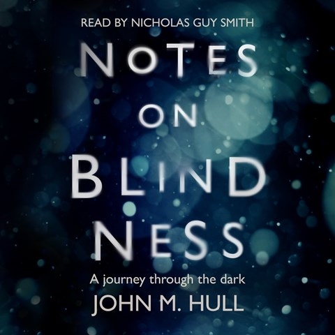 NOTES ON BLINDNESS