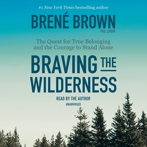BRAVING THE WILDERNESS
