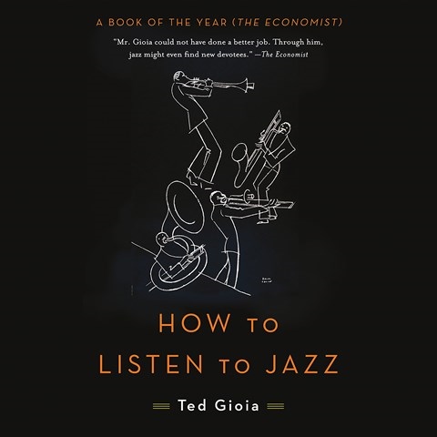HOW TO LISTEN TO JAZZ