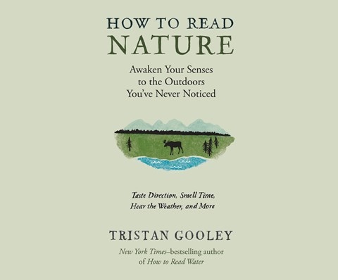 HOW TO READ NATURE