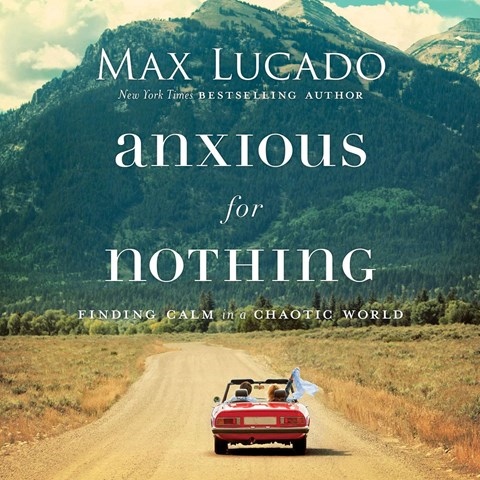ANXIOUS FOR NOTHING