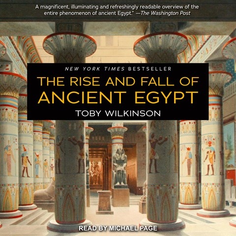 THE RISE AND FALL OF ANCIENT EGYPT
