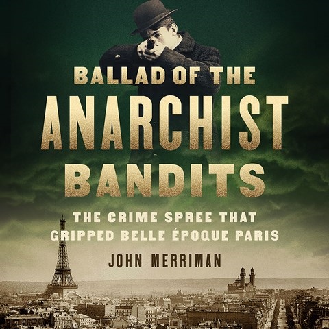BALLAD OF THE ANARCHIST BANDITS