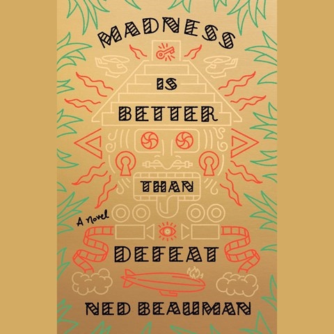 MADNESS IS BETTER THAN DEFEAT