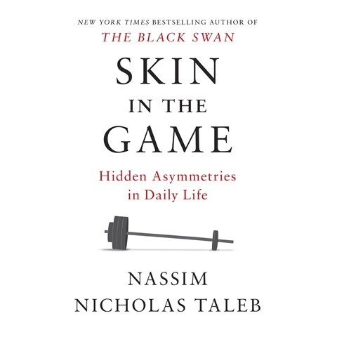SKIN IN THE GAME
