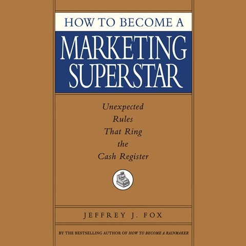 HOW TO BECOME A MARKETING SUPERSTAR