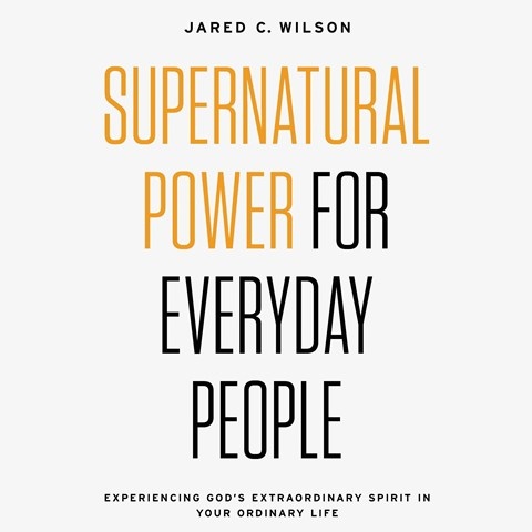 SUPERNATURAL POWER FOR EVERYDAY PEOPLE