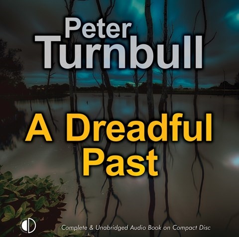 A DREADFUL PAST