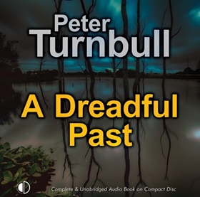 A DREADFUL PAST