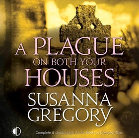 A PLAGUE ON BOTH YOUR HOUSES
