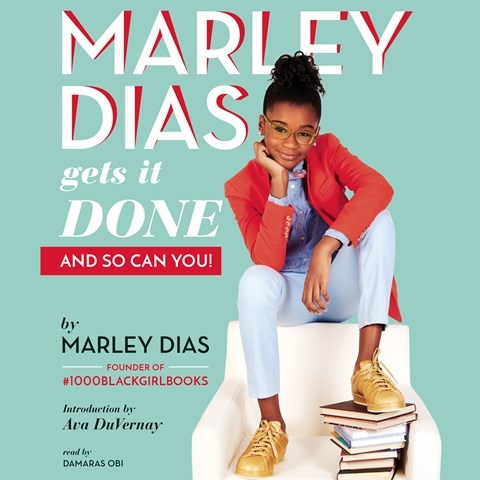 MARLEY DIAS GETS IT DONE - AND SO CAN YOU!